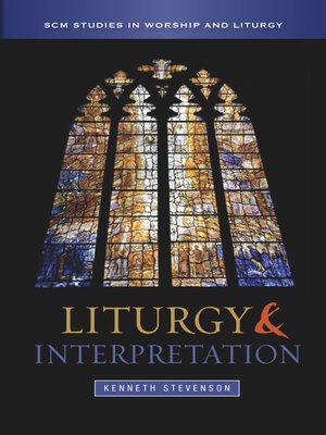 cover image of Liturgy and Interpretation